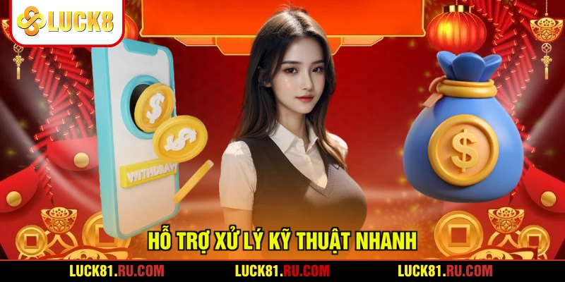 Hỗ trợ xử lý kỹ thuật nhanh